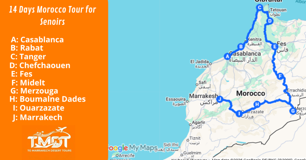 A complete 14-day travel route map for morocco tours for seniors covering Casablanca, Tanger, Chefchaouen, the Sahara Desert, and Marrakech.